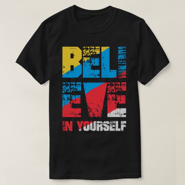 T-shirt Crois En Toi-Même (Design devant)