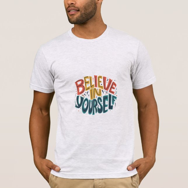 T-shirt Crois en toi-même (Devant)