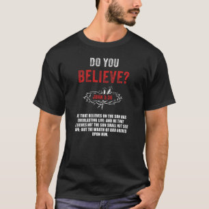 T-shirt Crois-Tu ? Jean 3:36 Verse de la Bible