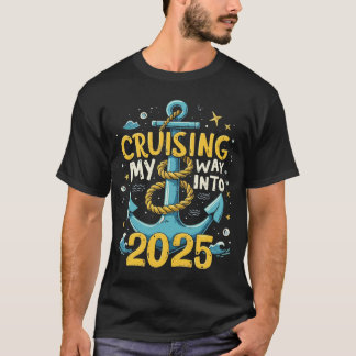 T-shirt Croiser Mon Chemin En 2025 Bonne Année 2025
