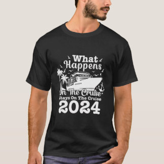 T-shirt Croisière 2024 Équipe de croisière Ce qui se passe