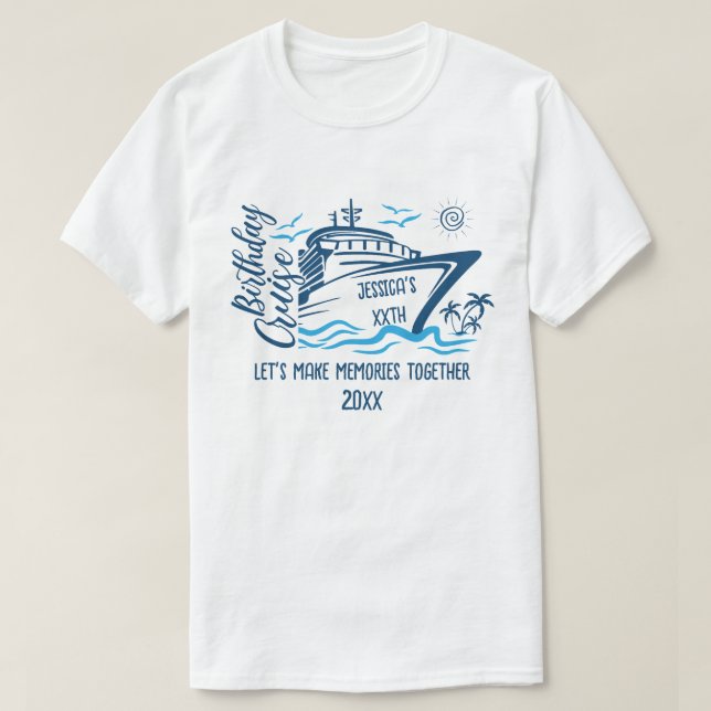 T-shirt Croisière Anniversaire Avec Nom Personnalisé Et An (Design devant)