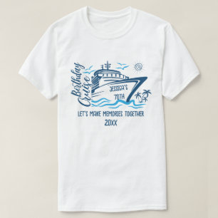 T-shirt Croisière Anniversaire Avec Nom Personnalisé Et An