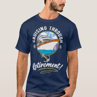 T-shirt Croisière avec croisière retraite