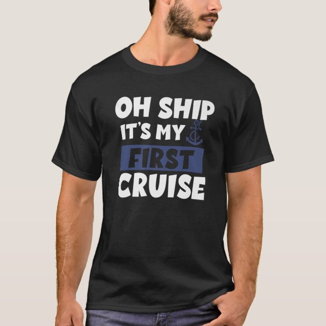 T-shirt Croisière C'Est Mon Premier Bateau De Croisière (Devant)