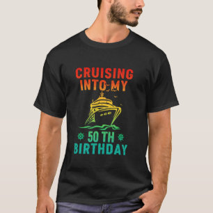 T-shirt Croisière Dans Mon 50e Anniversaire Croisière 50 A