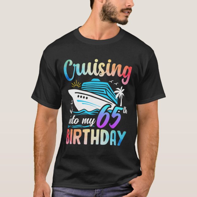 T-shirt Croisière Dans Mon 65e Anniversaire 65 Ans Anniver (Devant)