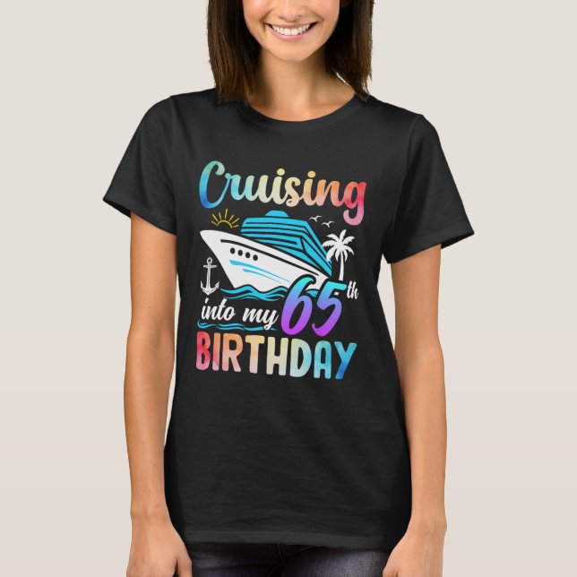 T-shirt Croisière Dans Mon 65e Anniversaire 65 Ans Anniver (Devant)