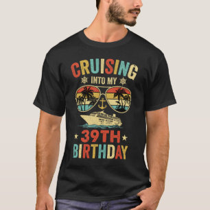 T-shirt Croisière dans My 39th Birthday Family Cruise 39 B