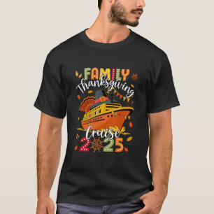 T-shirt Croisière de Thanksgiving en famille 2025 Voyage N
