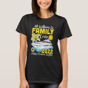 T-shirt Croisière de voyage pour la famille Williams 2022