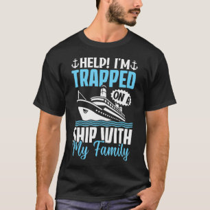 T-shirt Croisière Drôle Aide Sur Prisonnier Sur Un Navire