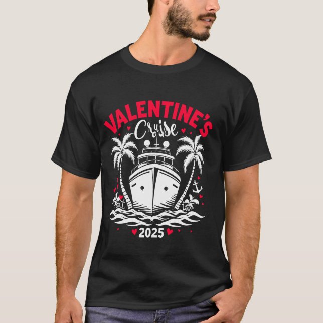 T-shirt Croisière drôle de la Saint-Valentin 2025 pour cou (Devant)