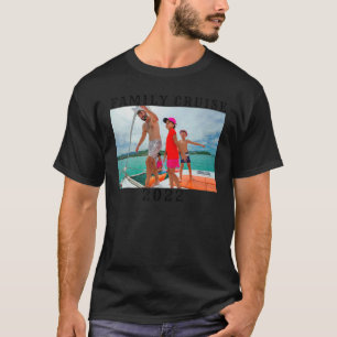 T-shirt Croisière en famille 2022 Voyage en bateau de croi
