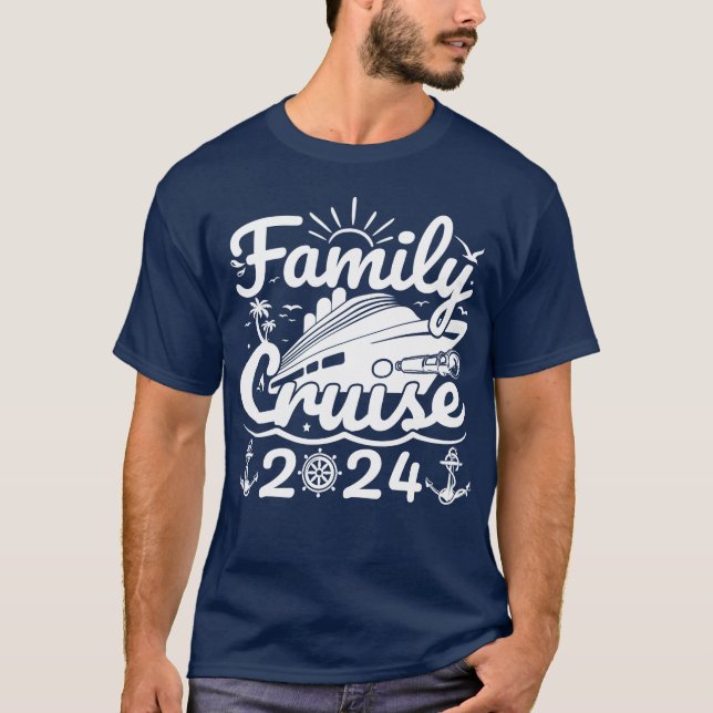T-shirt Croisière en famille 2024 Cool Funny Voyage en fam (Devant)