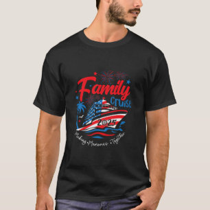 T-shirt Croisière en famille 2025 4 juillet Patriotique Am