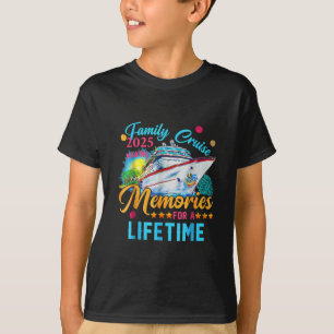 T-shirt Croisière en famille 2025 Créer des souvenirs pour