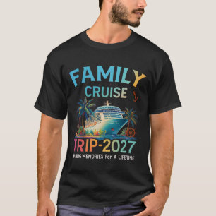 T-shirt Croisière en famille 2026 Oh bateau drôle croisièr