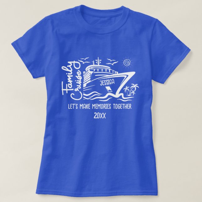 T-shirt Croisière en famille Faisons des souvenirs et un n (Design devant)