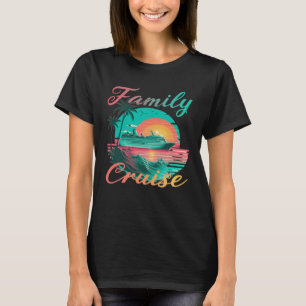 T-shirt Croisière en famille pour les fans de croisière