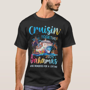 T-shirt Croisière Ensemble Bahamas 2025 Family Cruise Baha