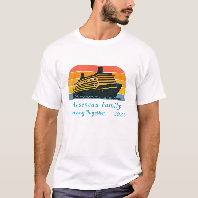 T-shirt Croisière Ensemble Vacances Familiales Personnalis (Devant)