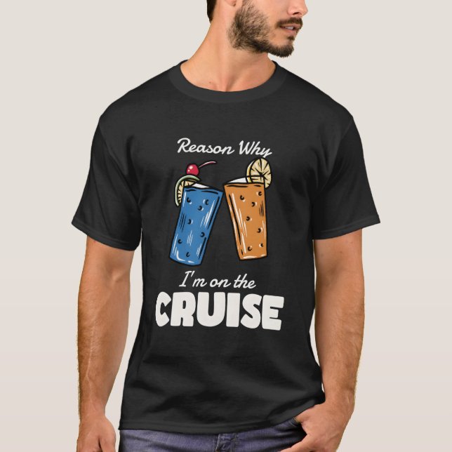 T-shirt Croisière Filles Raison Du Voyage Pourquoi Iâ´M Su (Devant)