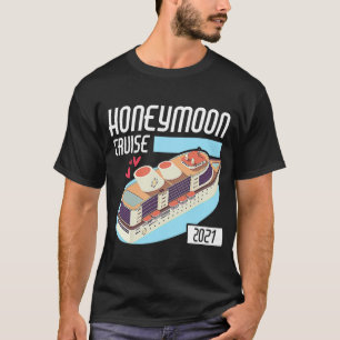 T-shirt Croisière lune de miel pour les couples 2021 juste
