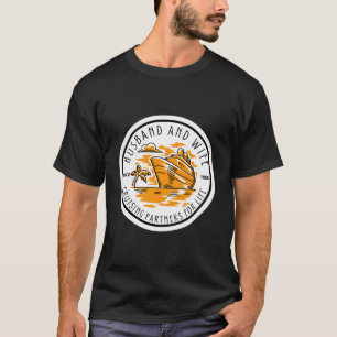 T-shirt Croisière Vacances Maris Femme Couple depuis