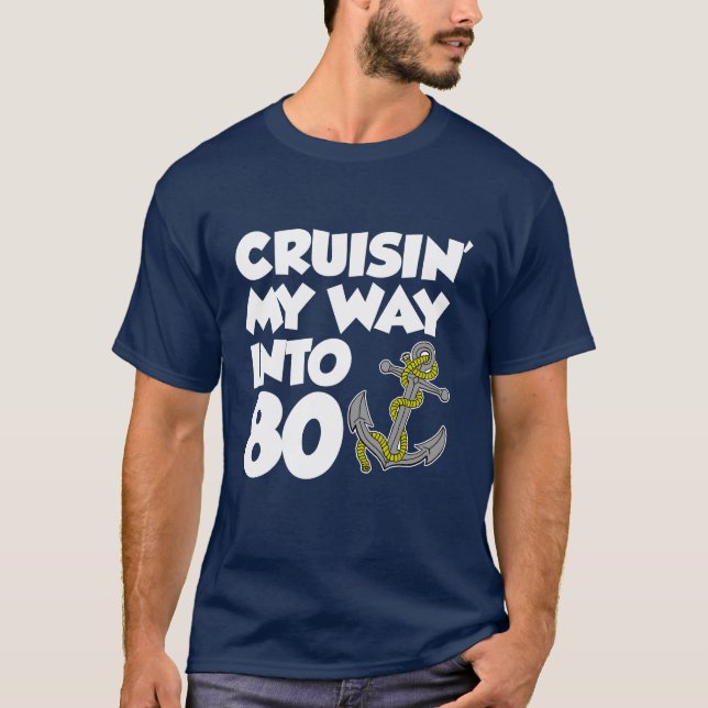 T-shirt Croisin' My Way In 80 (ON DARK) (Devant)