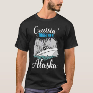 T-shirt Croisin' Together Alaska Alaskan Wilderness