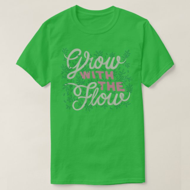 T-shirt Croissance Avec Le Flux (Design devant)