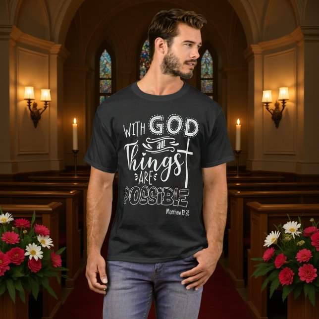 T-shirt Croix Avec Dieu Tout Est Possible (Créateur téléchargé)