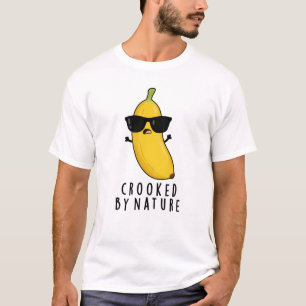 T-shirt Crooked By Nature Funny Banana Pun