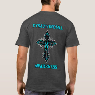 T-shirt Cross/Awareness...Dysautonomia