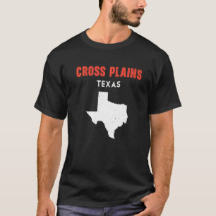 T-shirt Cross Plaines Texas USA State America Travel Texas