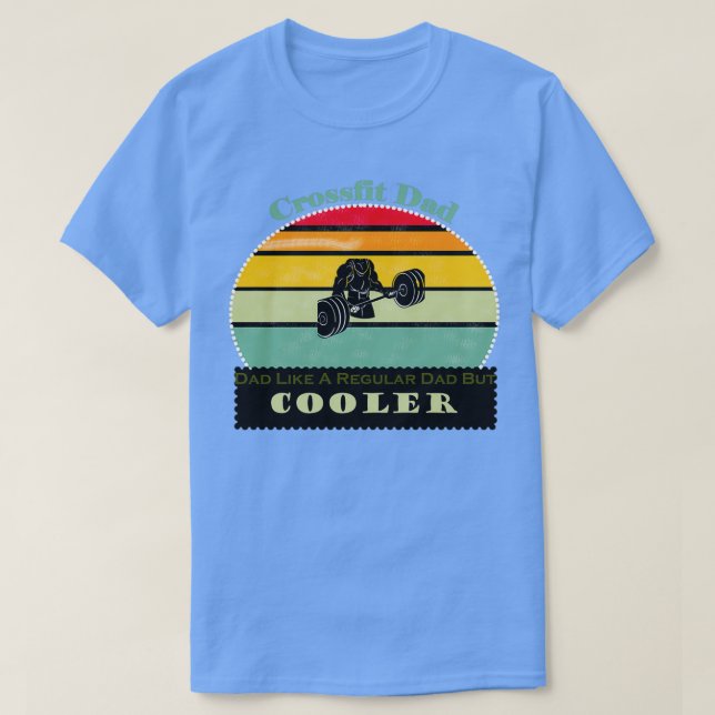T-shirt Crossfit Papa Comme Un Papa Régulier Mais CoolerTS (Design devant)
