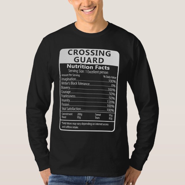 T-shirt Crossing Guard Nutrition Facts Sarcastic (Devant)