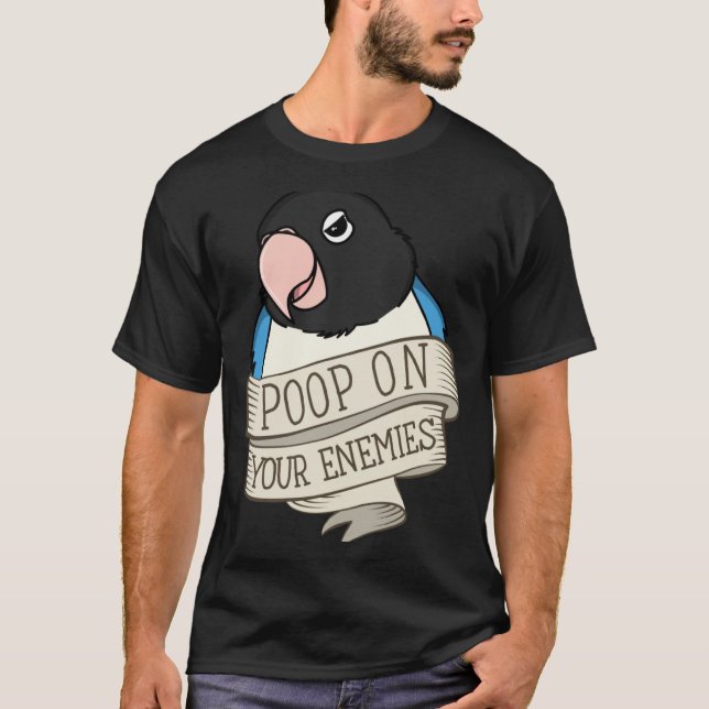 T-shirt Crottes de perroquet sur vos ennemis I Inséparable (Devant)