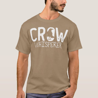 T-shirt Crow Whisperer Raven Bird Corvus Cadeau Crows