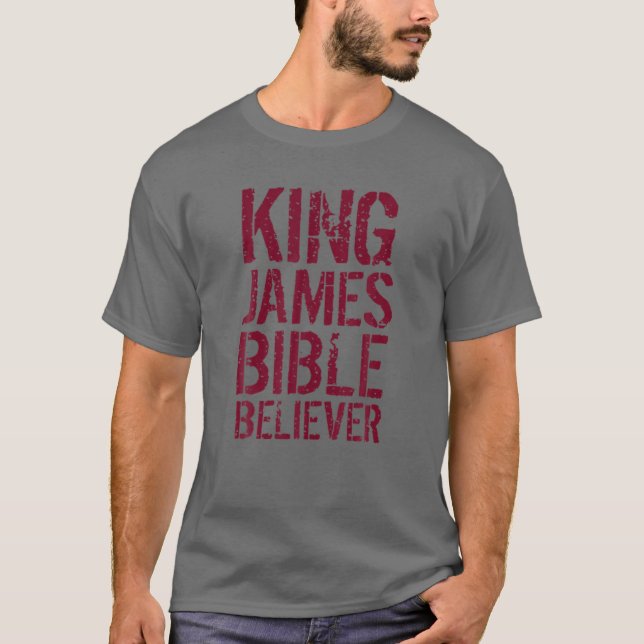 T-shirt Croyant de la Bible King James (Devant)
