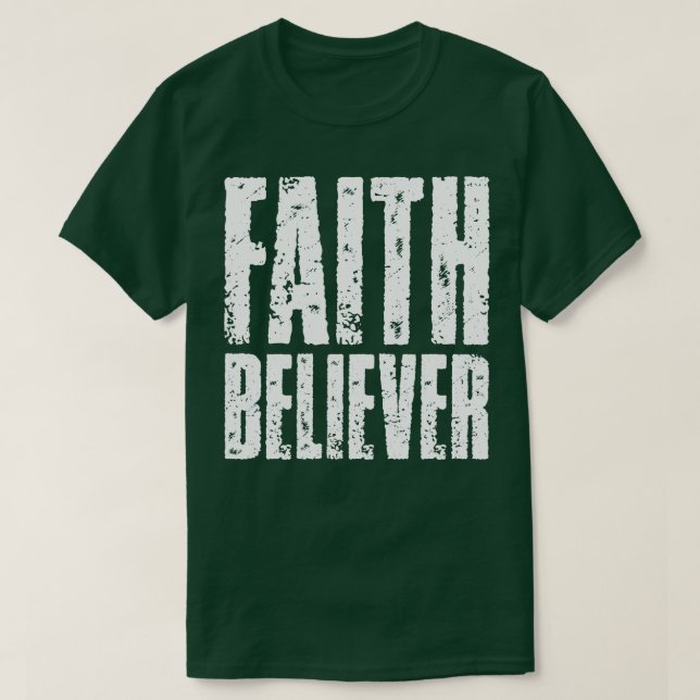 T-shirt Croyant de la foi (Design devant)