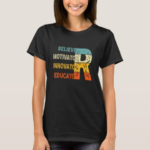 T-shirt Croyant Motivant Innovateur Éducateur Rétro Vintag