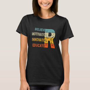 T-shirt Croyant Motivator Innovateur Educateur Retro Vinta