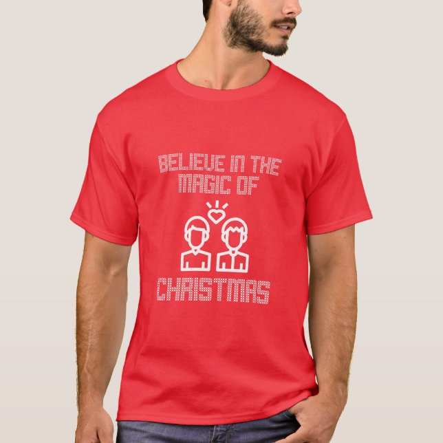 T-shirt Croyez à la magie de Noël (Devant)