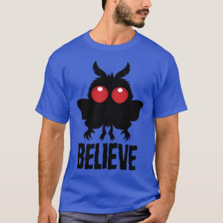 T-shirt Croyez dans le mystérieux Mothman