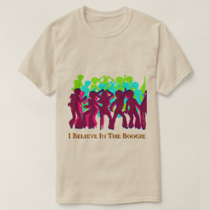T-shirt Croyez En La Boogie - Une Chemise MisterP