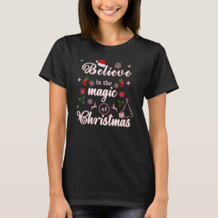 T-shirt Croyez En La Magie Des Citations De Noël Des Noël