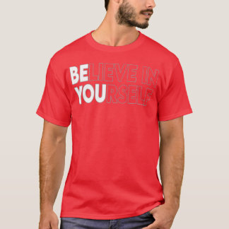 T-shirt Croyez En Votre Citation Motivationnelle D'inspira