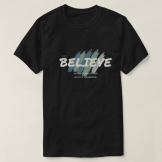 T-shirt Croyez En Votre Propre Pouvoir - Citations De Foi